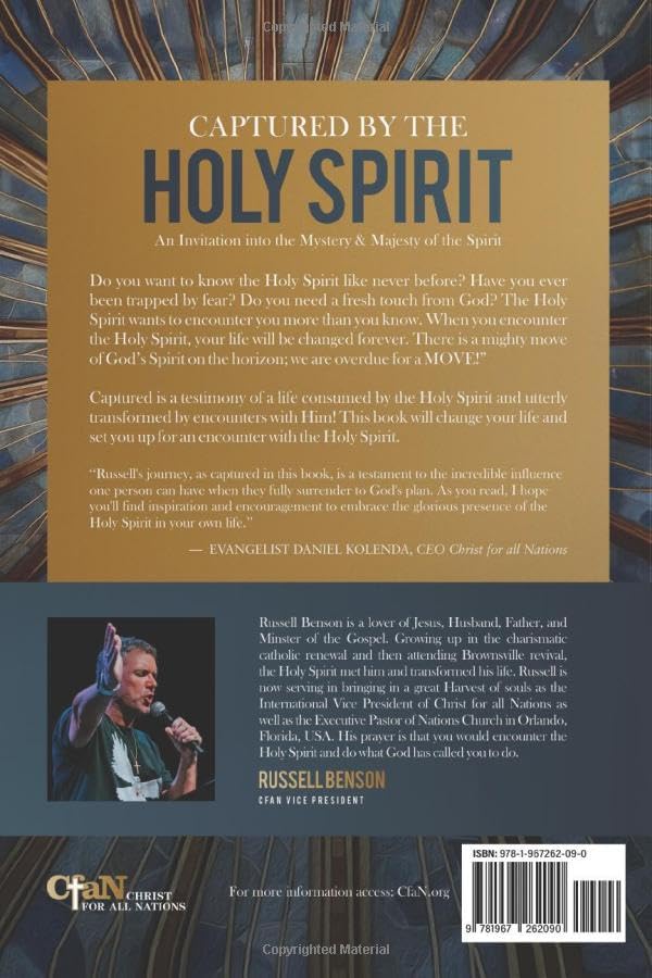 Captured by the Holy Spirit: An Invitation into the Mystery and Majesty of the Spirit - Russell K. Benson