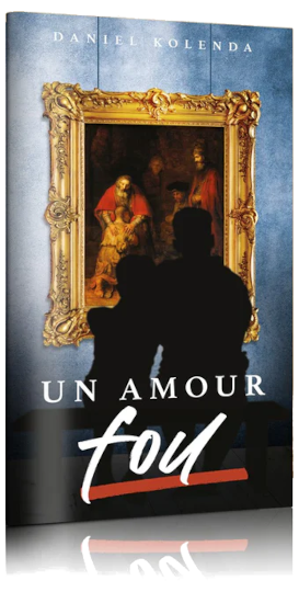 Un Amour Fou - Reckless Love