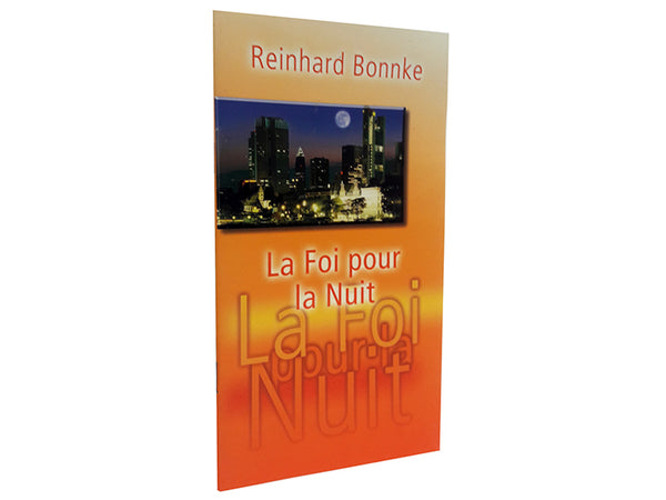 La Foi pur la Nuit (La Foi pour la Nuit - Français)
