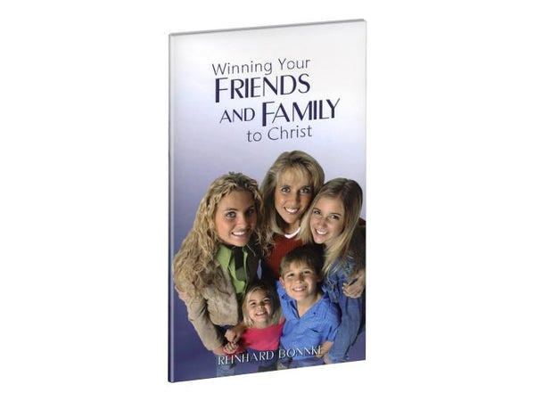 Gagner vos amis et votre famille à Christ