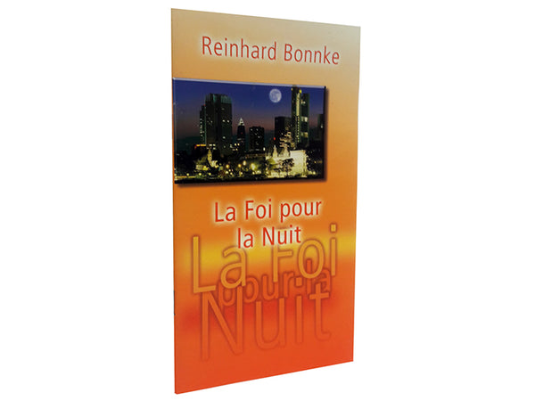 La Foi pur la Nuit (Faith for the Night - French)