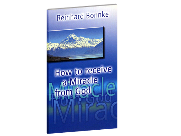Comment recevoir un miracle de Dieu
