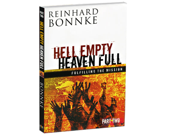Hell Empty Heaven Full: Part 2 - Fulfilling the Mission